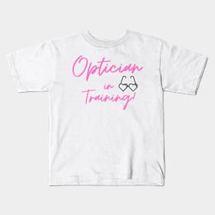 Optician in training - Pink Kids T-Shirt